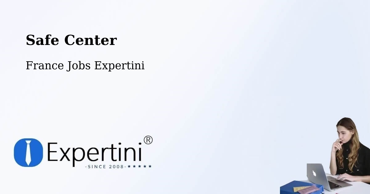 Safety Center – Le Rouret - France Jobs Expertini
